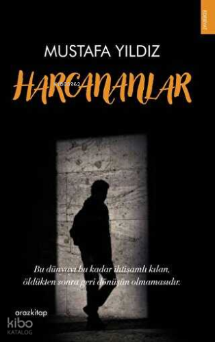 Harcananlar