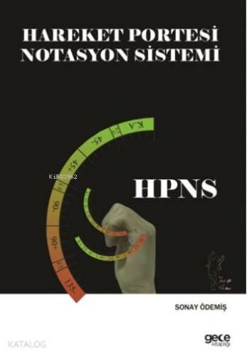 Hareket Portesi Notasyon Sistemi | Sonay Ödemiş | Gece Kitaplığı Yayın