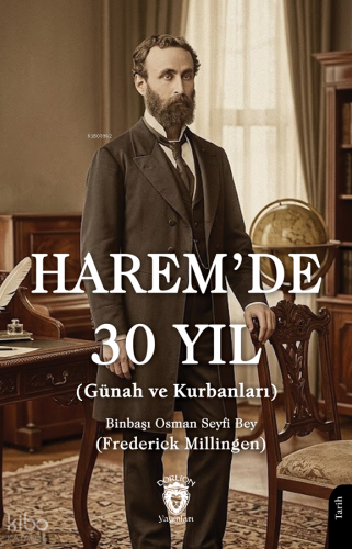 Harem’de 30 Yıl;Günah ve Kurbanları | Osman Seyfi | Dorlion Yayınevi