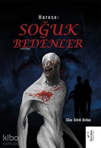 Harese: Soğuk Bedenler