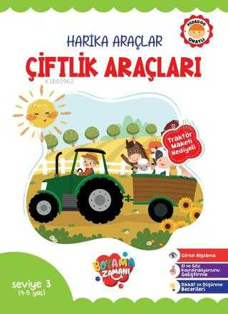 Harika Araçlar - Çiftlik Araçları Seviye 3 (4-5 Yaş) | Kolektif | Boya