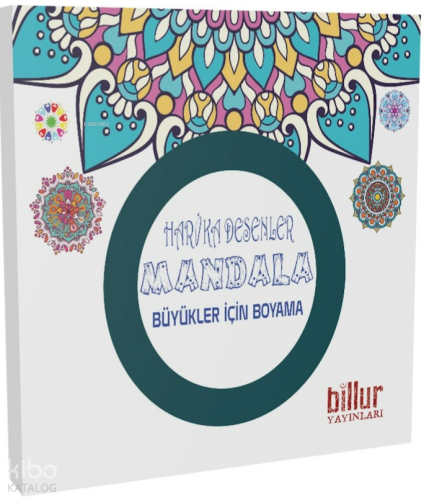 Harika Desenler Mandala | Kolektif | Billur Yayınları