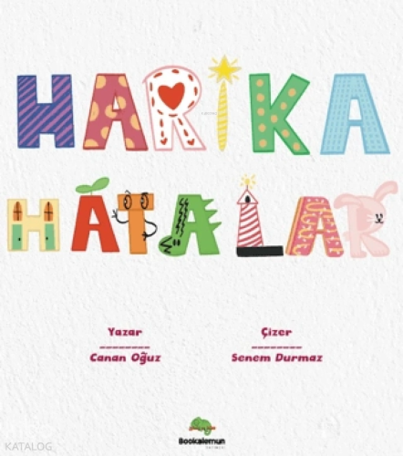 Harika Hatalar | Canan Oğuz | Bookalemun Yayınevi