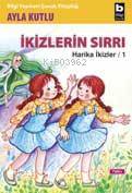 Harika İkizler 1 - İkizlerin Sırrı