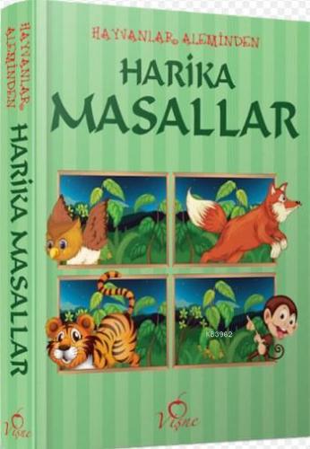 Harika Masallar; Hayvanlar Aleminden Harika Masallar