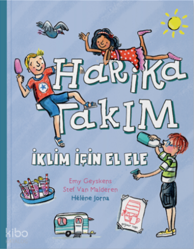 Harika Takım- İklim İçin El Ele