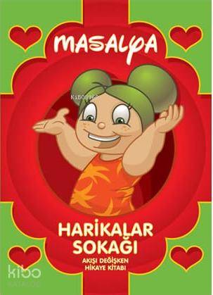 Harikalar Sokağı; Akışı Derğiştiren Hikaye Kitabı