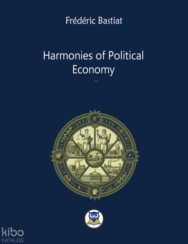 Harmonies of Political  Economy