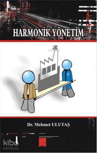 Harmonik Yönetim