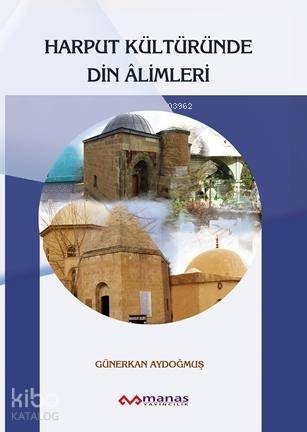 Harput Kültüründe Din Âlimleri