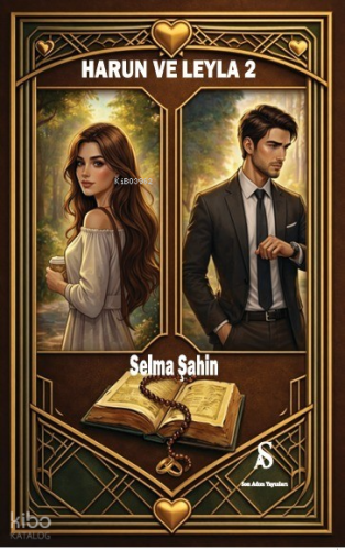 Harun ve Leyla 2 | Selma Şahin | Son Adım Yayınları