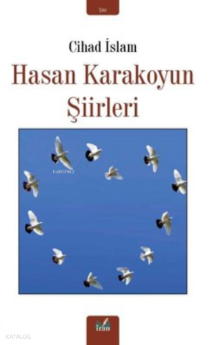 Hasan Karakoyun Şiirleri | Cihad İslam Yılmaz | İzan Yayıncılık