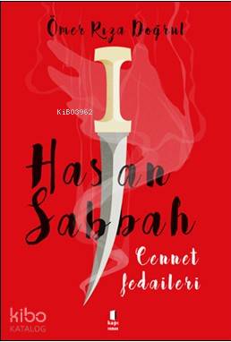 Hasan Sabbah; Cennet Fedaileri