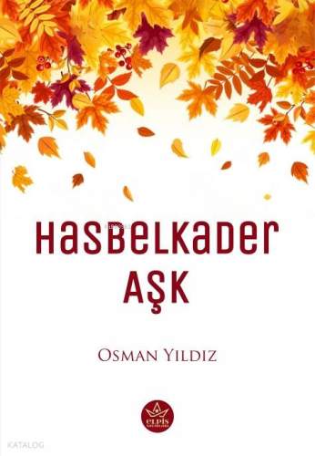 Hasbelkader Aşk