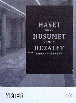 Haset, Husumet, Rezalet
