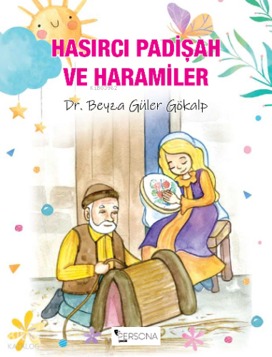 Hasırcı Padişah ve Haramiler