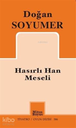 Hasırlı Han Meseli