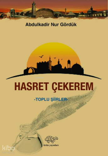Hasret Çekerem