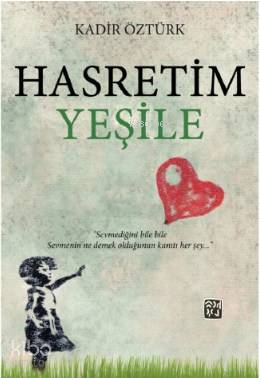 Hasretim Yeşile