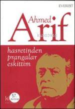 Hasretinden Prangalar Eskittim