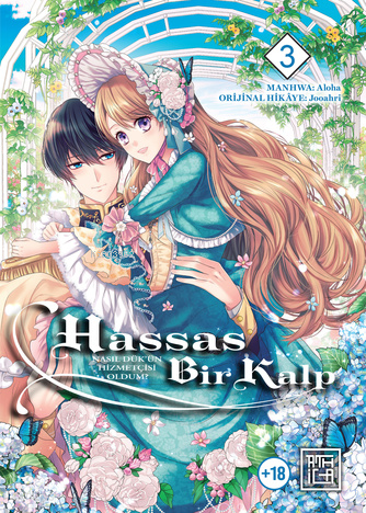 Hassas Bir Kalp - Nasıl Dük’ün Hizmetçisi Oldum 3