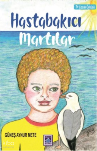 Hastabakıcı Martılar