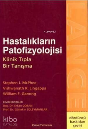 Hastalıkların Patofizyolojisi Klinik Tıpla Bir Tanışma