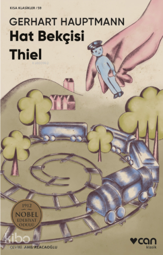 Hat Bekçisi Thiel | Gerhart Hauptmann | Can Yayınları