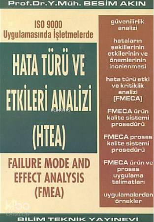 Hata Türü ve Etkileri Analizi (HTEA)ISO 9000 Uygulamasında İşletmelerde