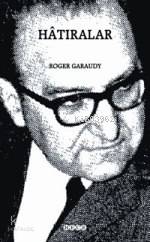 Hatıralar | Roger Garaudy | Hece Yayınları