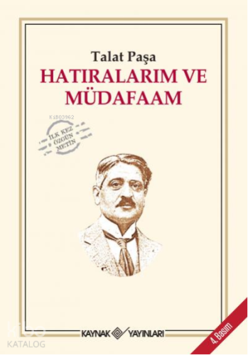 Hatıralarım ve Müdafaam