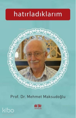 Hatırladıklarım
