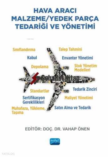 Hava Aracı Malzeme - Yedek Parça Tedariği ve Yönetimi