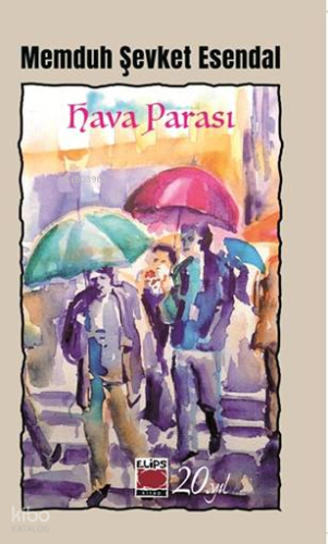 Hava Parası | Memduh Şevket Esendal | Elips Kitap