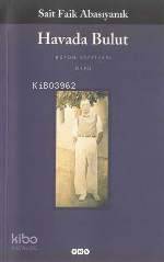Havada Bulut | Sait Faik Abasıyanık | Yapı Kredi Yayınları ( YKY )