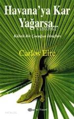 Havana'ya Kar Yağarsa...