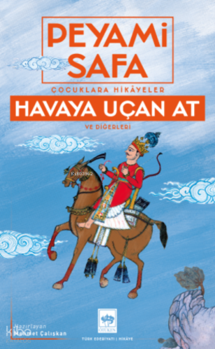 Havaya Uçan At Ve Diğerleri | Peyami Safa | Ötüken Neşriyat