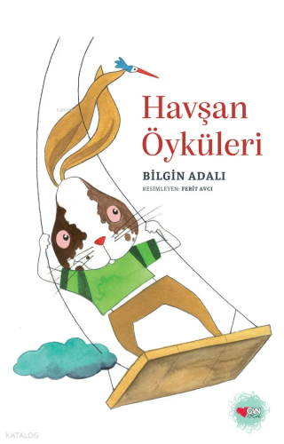 Havşan Öyküleri | Bilgin Adalı | Can Çocuk Yayınları