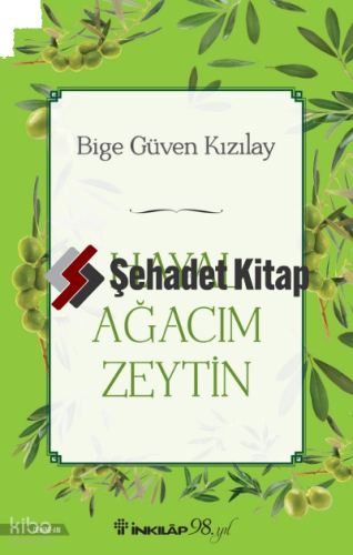 Hayal Ağacım Zeytin