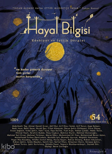 Hayal Bilgisi Edebiyat ve İyilik Dergisi - 14, Sayı: 54