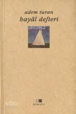 Hayal Defteri | Adem Turan | Beyan Yayınları