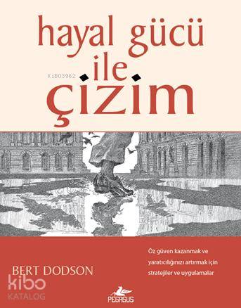 Hayal Gücü ile Çizim