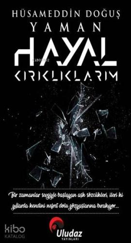 Hayal Kırıklıklarım