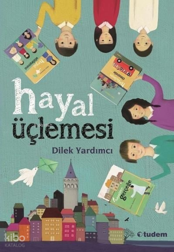 Hayal Üçlemesi Serisi (3 Kitap)