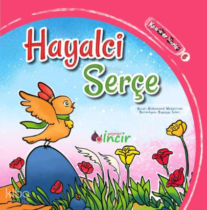 Hayalci Serçe