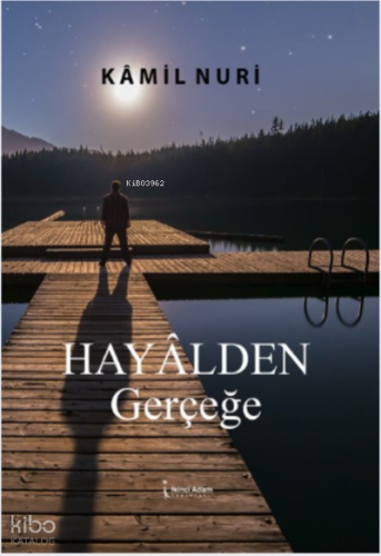 Hayalden Gerçeğe