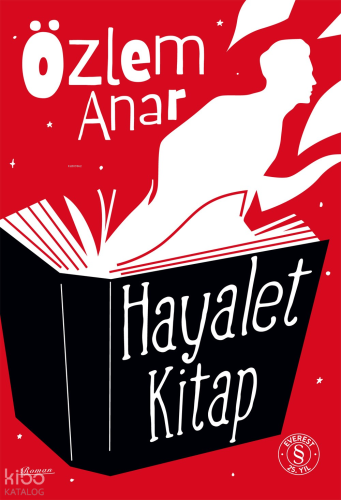 Hayalet Kitap | Özlem Anar | Everest Yayınları