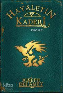 Hayaletin Kaderi; +12 Yaş - Wardstone Günlükleri 8. Kitap | Joseph Del