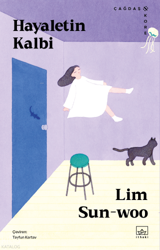 Hayaletin Kalbi | Lim Sun-woo | İthaki Yayınları