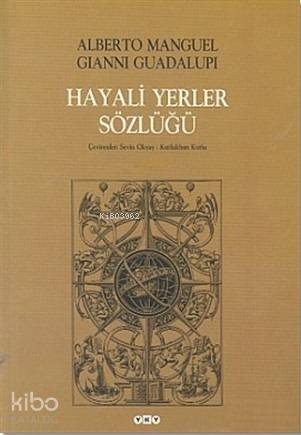 Hayali Yerler Sözlüğü; 2 Cilt Takım